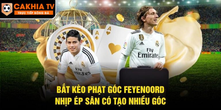 Bắt Kèo Phạt Góc Feyenoord