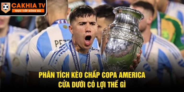 Phân Tích Kèo Chấp Copa America