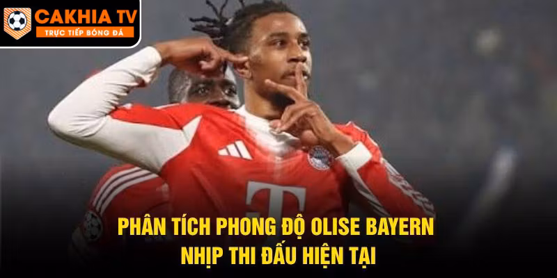 Phân Tích Phong Độ Olise Bayern – Nhịp Thi Đấu Hiện Tại